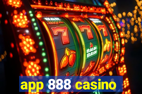 app 888 casino